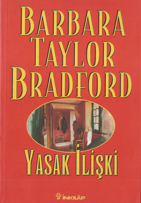 Yasak İlişki PDF – Barbara Taylor Bradford
