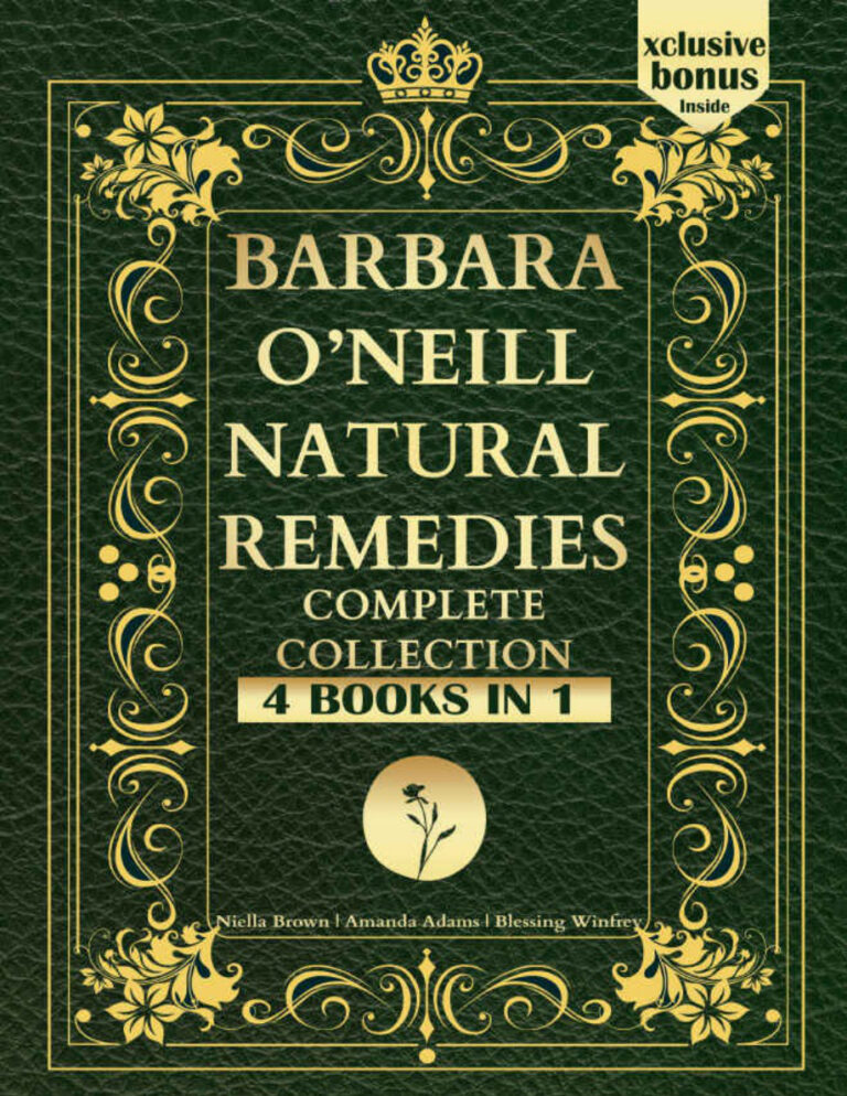Barbara O’Neill Natural Remedies Complete Collection Discover 400+ Kitap Kapağı