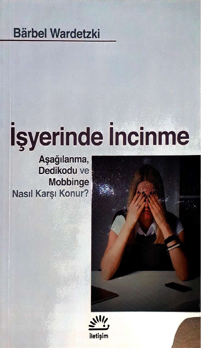 İşyerinde İncinme PDF – Bärbel Wardetzki