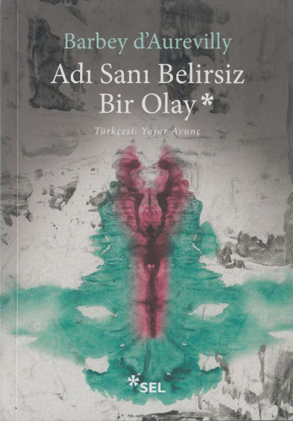 Adı Sanı Belirsiz Bir Olay PDF – Barbey d’Aurevilly