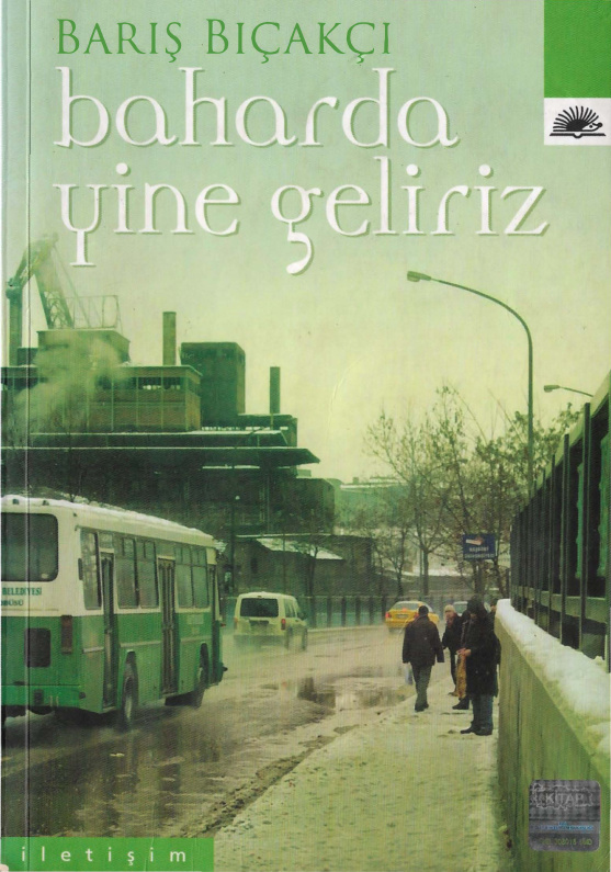 Baharda Yine Geliriz PDF - Barış Bıçakçı 2 Baharda Yine Geliriz PDF – Barış Bıçakçı