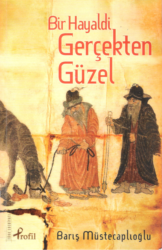 Bir Hayaldi Gerçekten Güzel PDF – Barış Müstecaplıoğlu