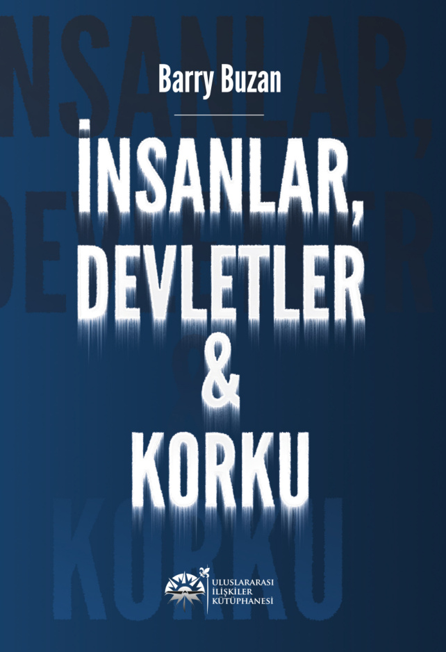 İnsanlar Devletler Korku PDF – Barry Buzan