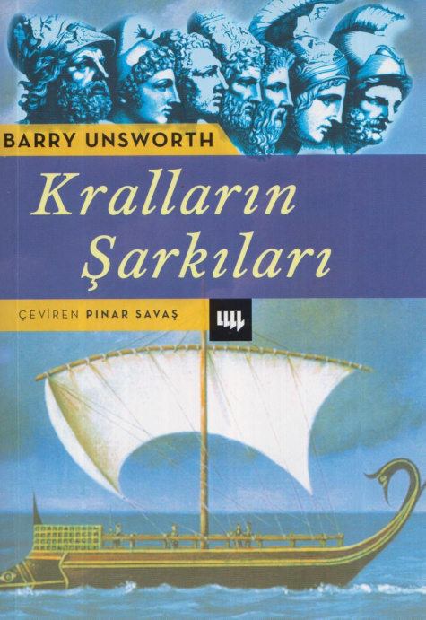 Barry Unsworth Kralların Şarkıları Literatür Yayınları Kitap Kapağı