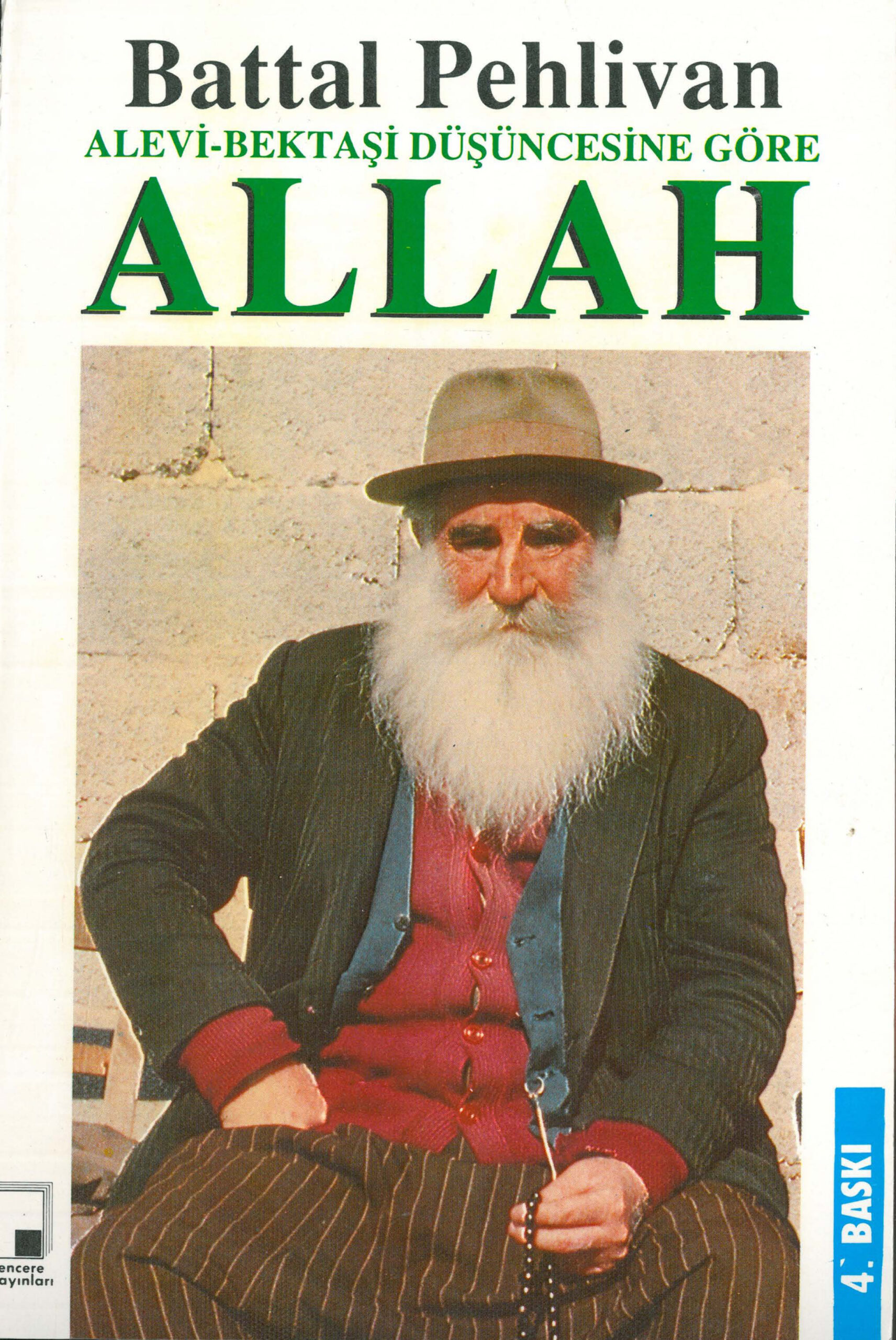 Alevi Bektaşi Düşüncesine Göre Allah PDF – Battal Pehlivan