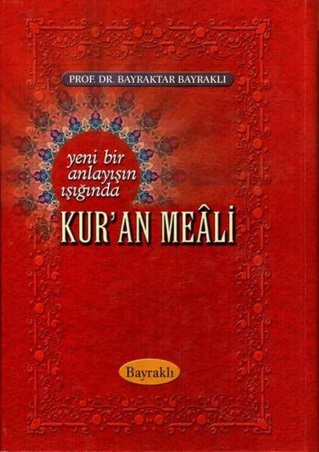 Kuran-ı Kerim Meali PDF – Bayraktar Bayraklı