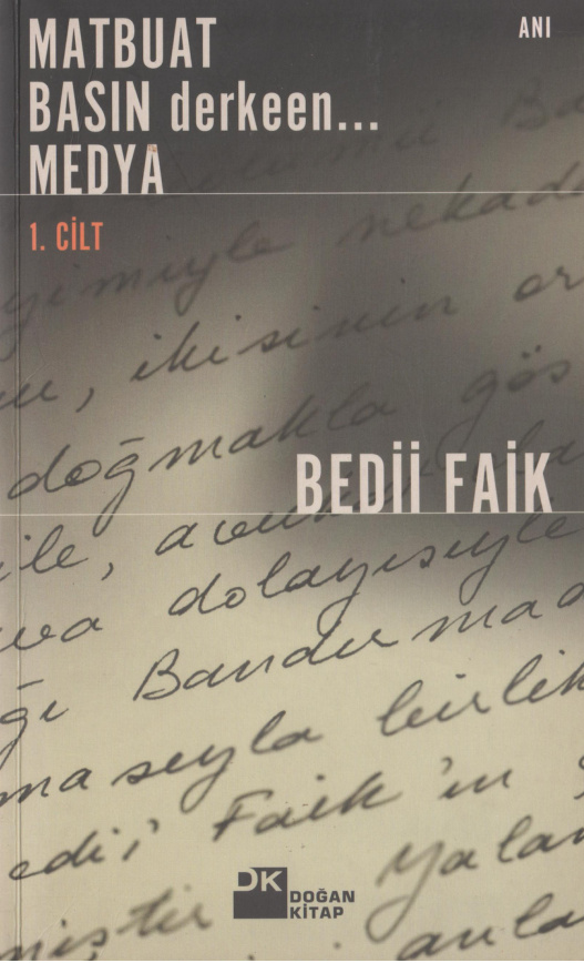 Matbuat Basın Derken Medya 1 PDF – Bedii Faik