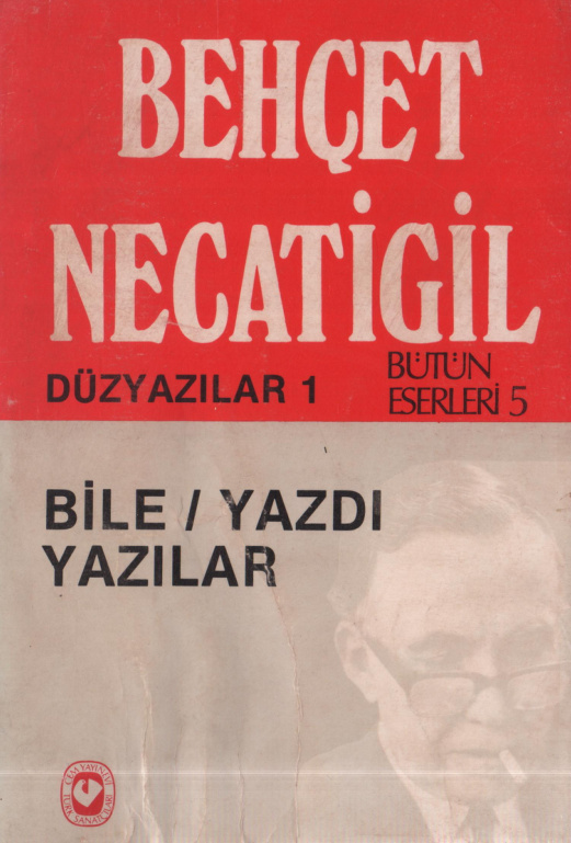 Bile Yazdı PDF – Behçet Necatigil