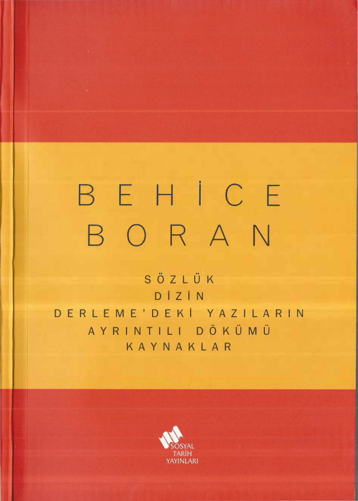 Behice Boran Sözlük Dizin Derleme’deki Yazıların Ayrıntılı Dökümü PDF – Kolektif