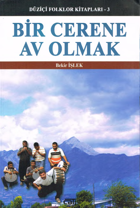 Bir Cerene Av Olmak PDF – Bekir İşlek