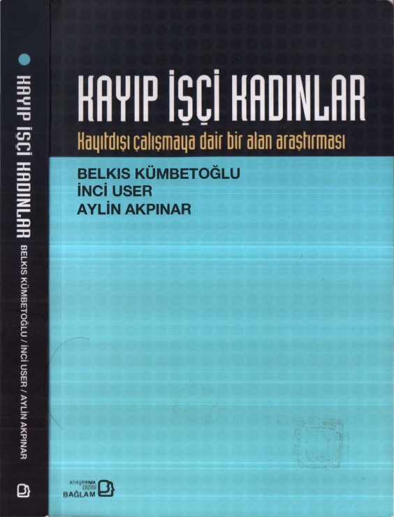 Kayıp İşçi Kadınlar PDF – Belkıs Kümbetoğlu vd.