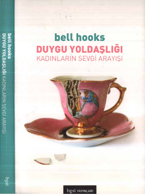 Duygu Yoldaşlığı: Kadınların Sevgi Arayışı PDF – Bell Hooks