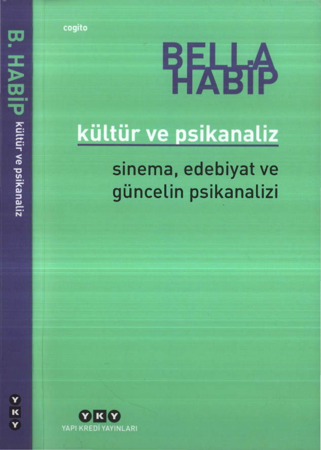 Kültür ve Psikanaliz PDF – Bella Habip