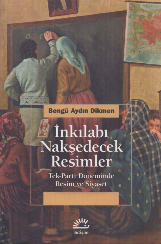 İnkılabı Nakşedecek Resimler PDF – Bengü Aydın Dikmen