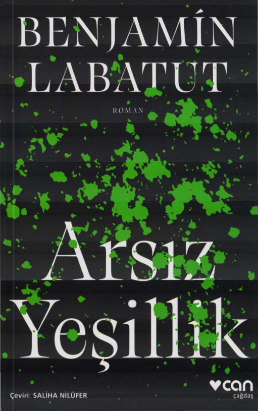 Arsız Yeşillik PDF – Benjamín Labatut