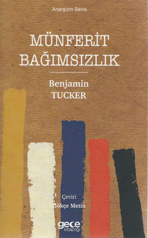 Münferit Bağımsızlık PDF – Benjamin Tucker