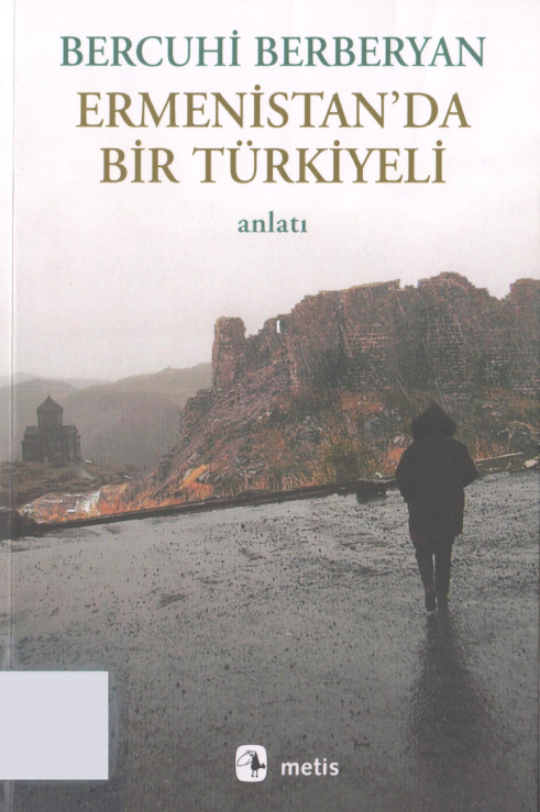 Ermenistan’da Bir Türkiyeli PDF – Bercuhi Berberyan