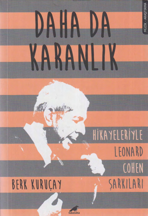 Dada da Karanlık: Hikayeleriyle Leonard Cohen Şarkıları PDF – Berk Kuruçay