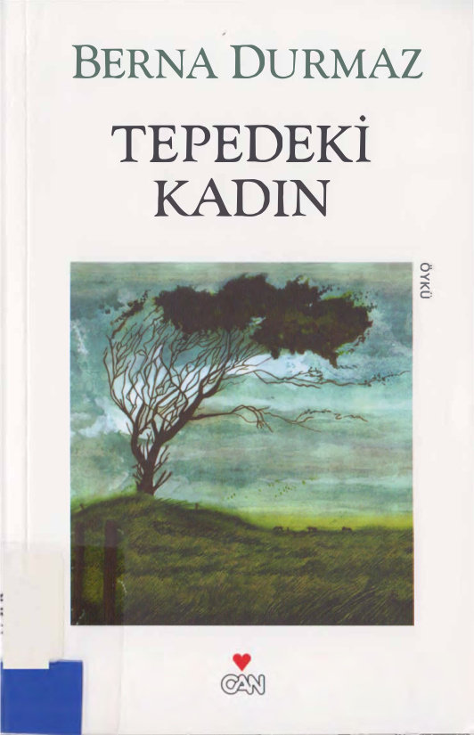 Tepedeki Kadın PDF – Berna Durmaz