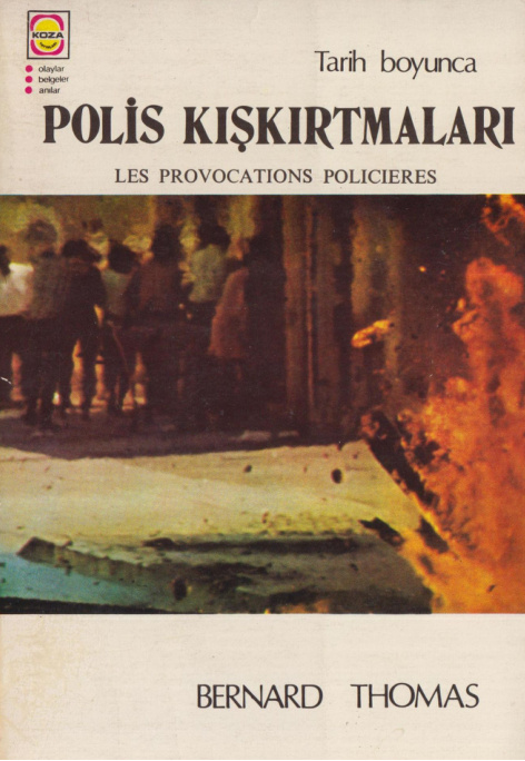 Tarih Boyunca Polis Kışkırtmaları PDF – Bernard Thomas