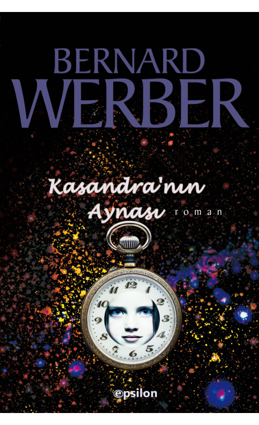 Kasandra’nın Aynası PDF – Bernard Werber