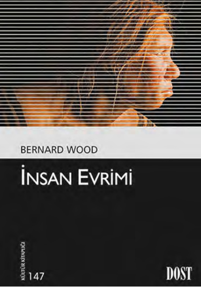 İnsan Evrimi PDF – Bernard Wood