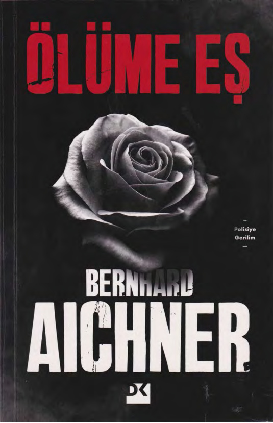 Ölüme Eş PDF – Bernhard Aichner