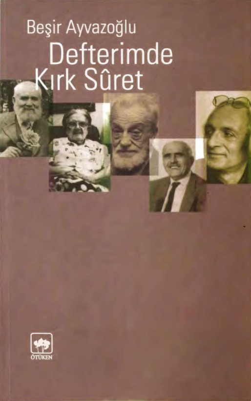 Defterimde Kırk Suret PDF – Beşir Ayvazoğlu