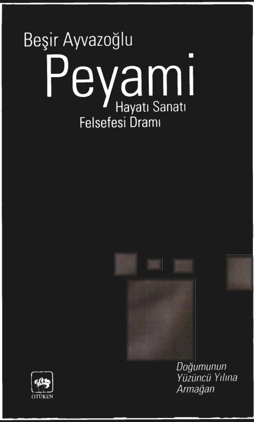 Peyami: Hayatı Sanatı Felsefesi Dramı PDF – Beşir Ayvazoğlu