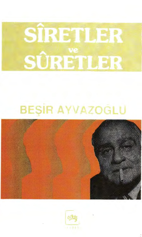 Sirertler ve Suretler PDF – Beşir Ayvazoğlu