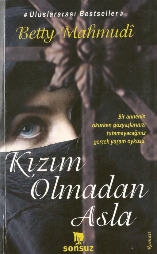 Kızım Olmadan Asla (Sonsuz Kitap) PDF – Betty Mahmudi