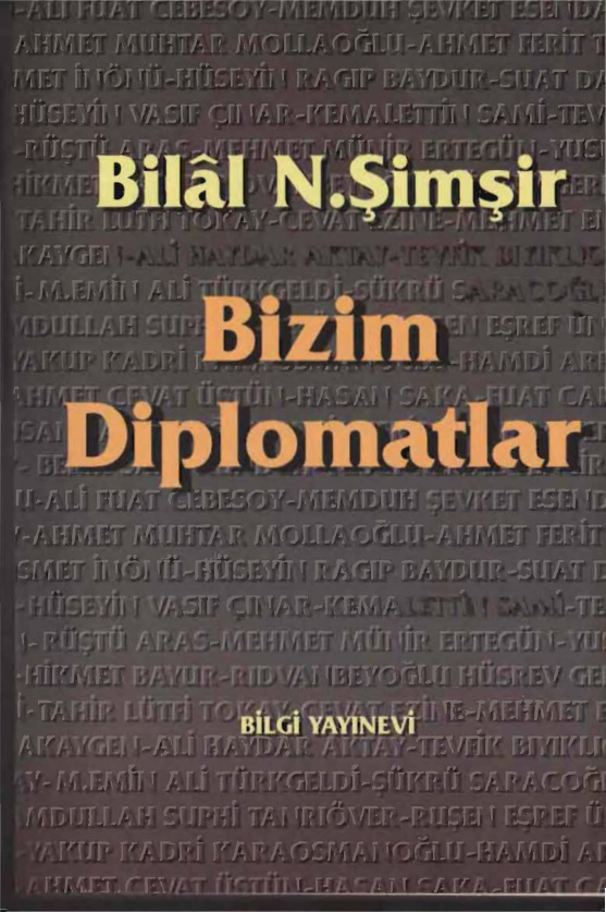 Bizim Diplomatlar PDF – Bilal N. Şimşir