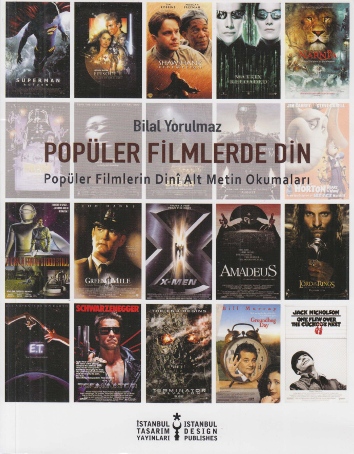 Popüler Filmlerde Din: Popüler Filmlerin Dinî Alt Metin Okumaları PDF – Bilal Yorulmaz