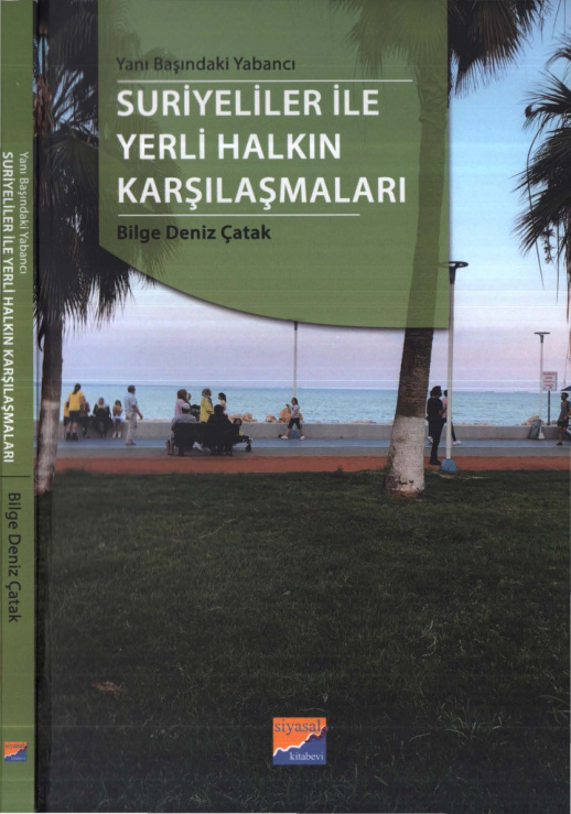 Suriyeliler ile Yerli Halkın Karşılaşmaları PDF – Bilge Deniz Çatak