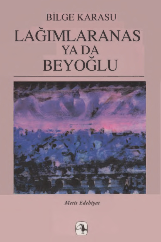 Lağımlar Anası Yada Beyoğlu PDF – Bilge Karasu