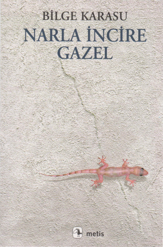 Narla İncire Gazel PDF – Bilge Karasu