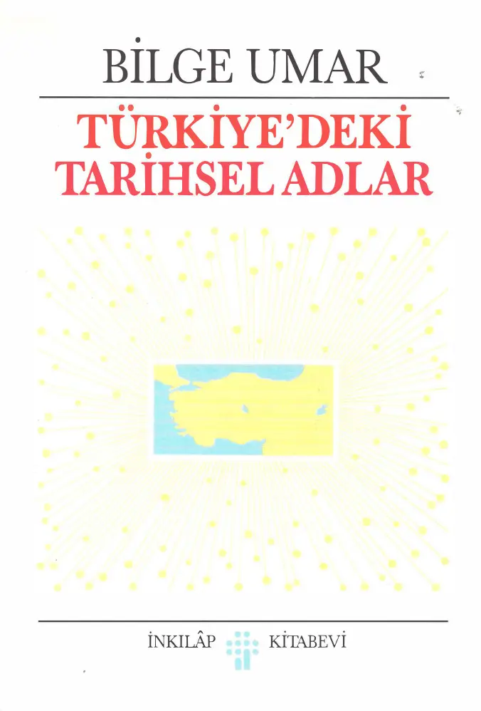 Bilge Umar Türkiye'deki Tarihsel Adlar İnkılap Yayınları Kitap Kapağı