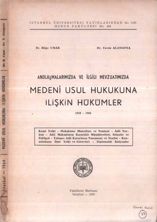 Medeni Usul Hukukuna İlişkin Hükümler 1920-1966 PDF – Bilge Umar, Yavuz Alangoya