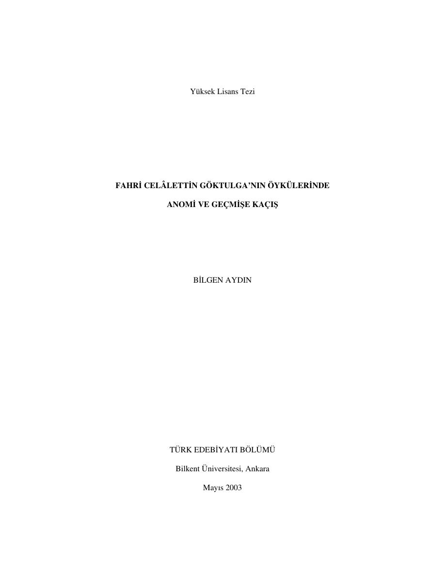 Fahri Celalettin Göktulga’nın Öykülerinde Anomi ve Geçmişe Kaçış PDF – Bilgen Aydın