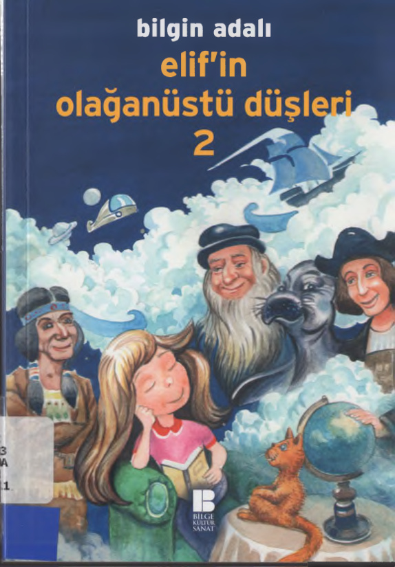 Elif’in Olağanüstü Düşleri II PDF – Bilgin Adalı