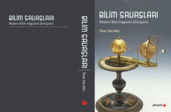 Bilim Savaşları – Modern Bilim İmgesinin Dönüşümü PDF – Ömer Faik Anlı