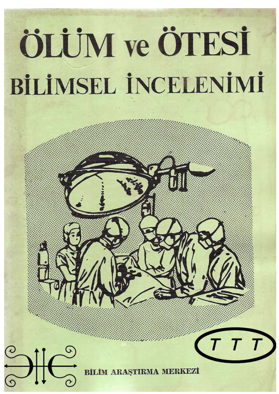 Ölüm ve Ötesi PDF – Bilimsel İncelemeler Merkezi
