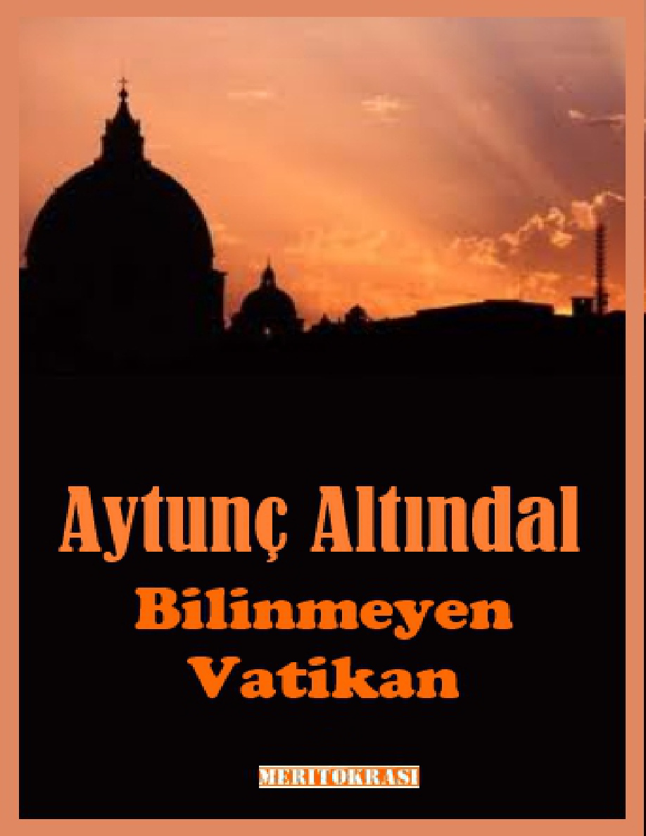 Bilinmeyen Vatikan PDF – Aytunç Altındal