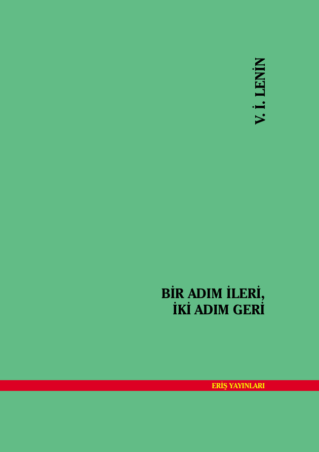 Bir Adım İleri İki Adım Geri PDF – V. İ. Lenin