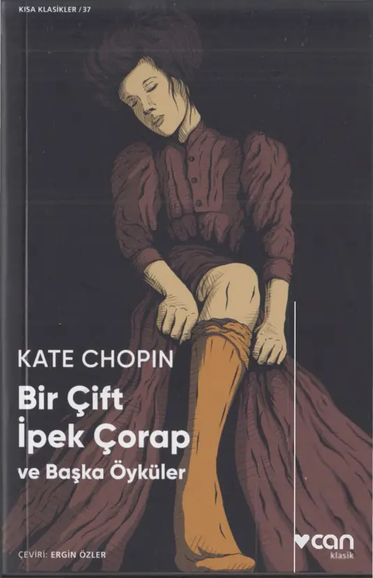 Bir Çift İpek Çorap PDF - Kate Chopin 3 Bir Çift İpek Çorap PDF – Kate Chopin