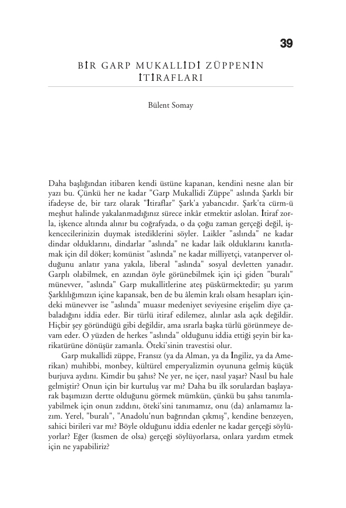 Bir Garp Mukallidi Züppenin İtirafları PDF - Kolektif / Anonim 10 Bir Garp Mukallidi Züppenin İtirafları PDF – Kolektif / Anonim