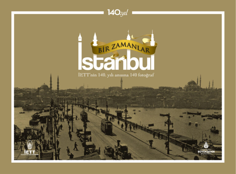 Bir Zamanlar İstanbul İETT’nin 140. Yılı Anısına 140 Fotoğraf İBB Yayınları Kitap Kapağı