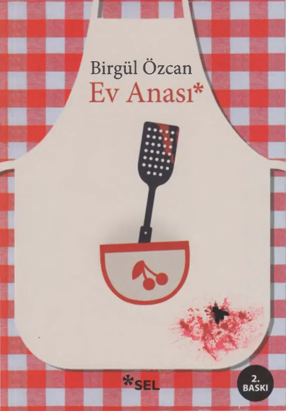 Ev Anası PDF – Birgül Özcan
