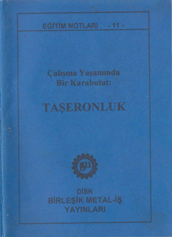 Birleşik Metal İş Eğitim Notları Taşeronluk Birleşik Metal İş Yayınları Kitap Kapağı