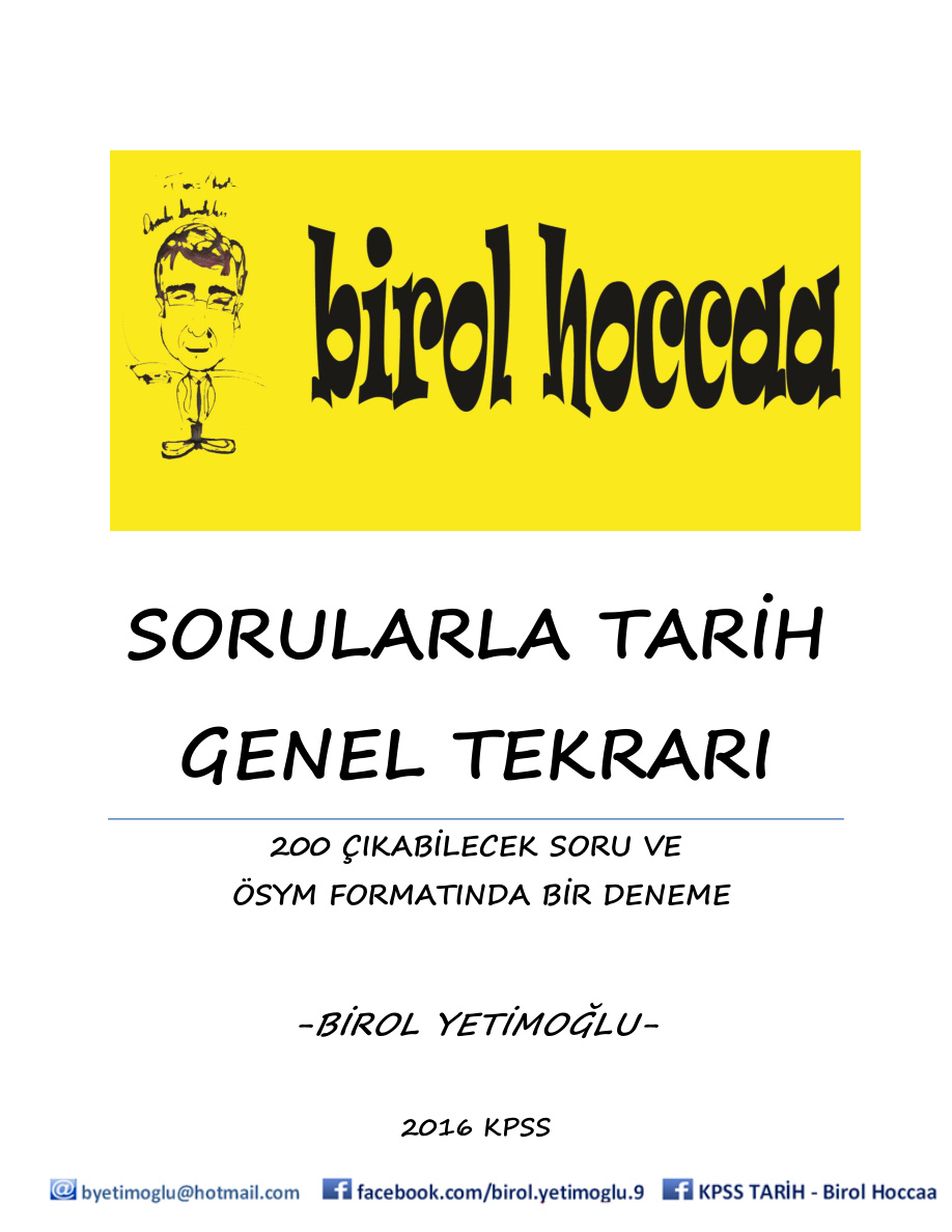 Çıkabilecek 200 Soru ve 1 Deneme ile Tarih Genel Tekrarı PDF – Birol Hoccaa